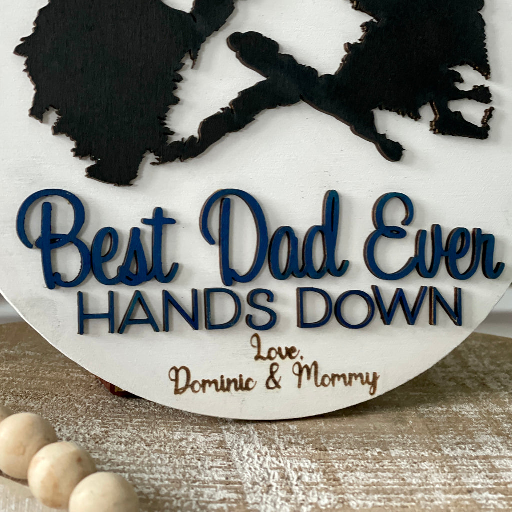 Personalized Father's Day Gift, Best Dad Hand Down Sign