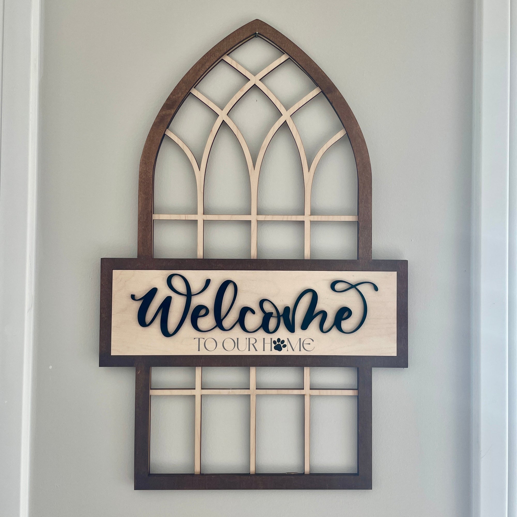 Welcome to Our Home - Arch Wooden Sign