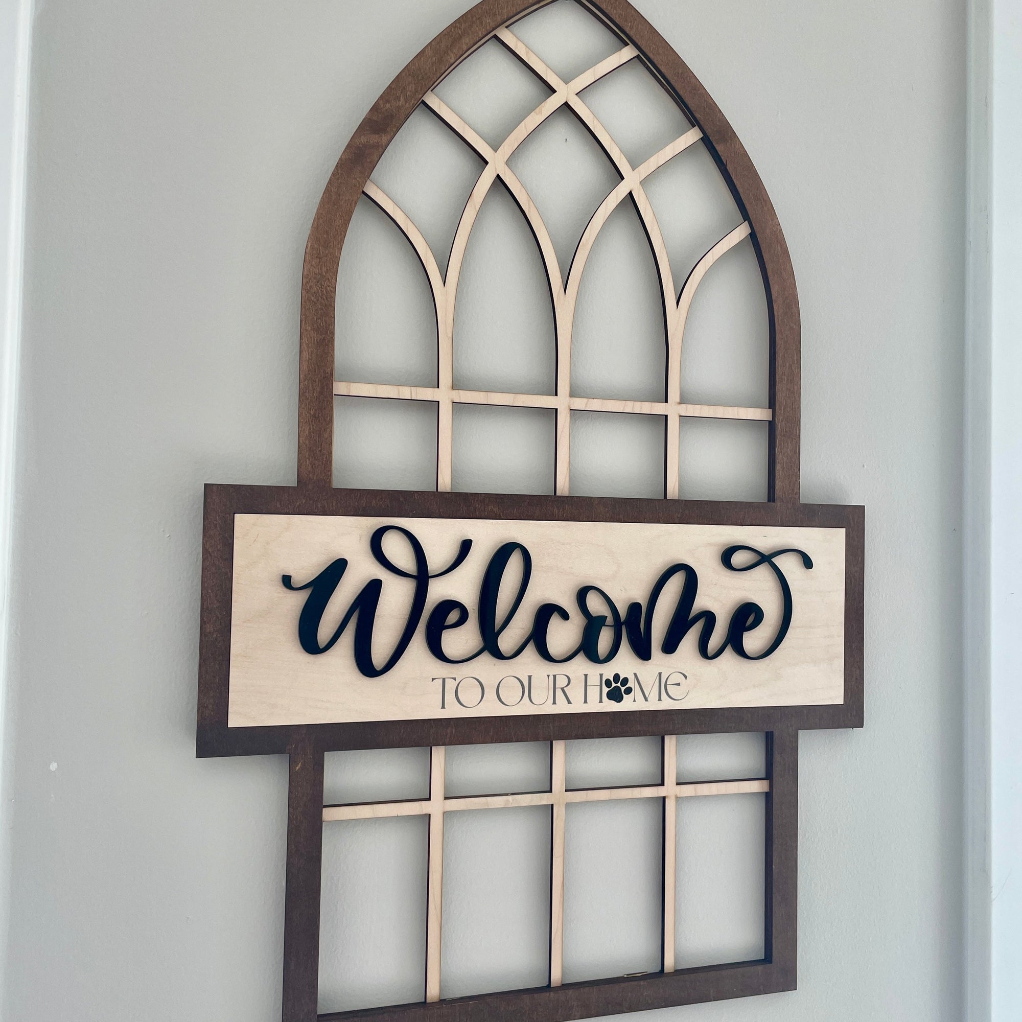 Welcome to Our Home - Arch Wooden Sign