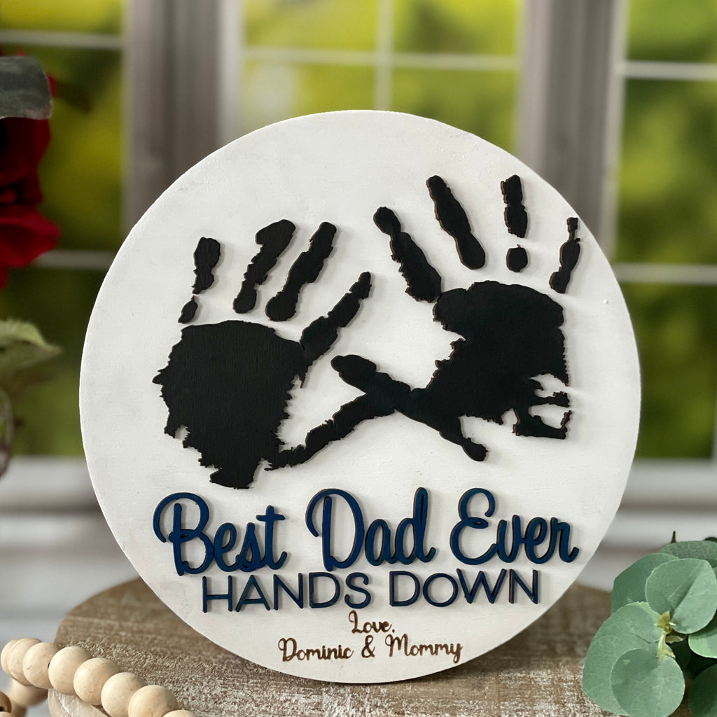 Personalized Father's Day Gift, Best Dad Hand Down Sign