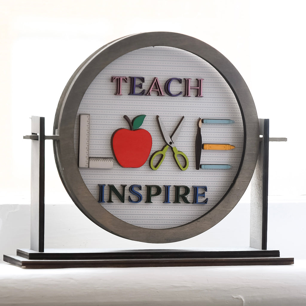 Teach Love Inspire Classroom Sign