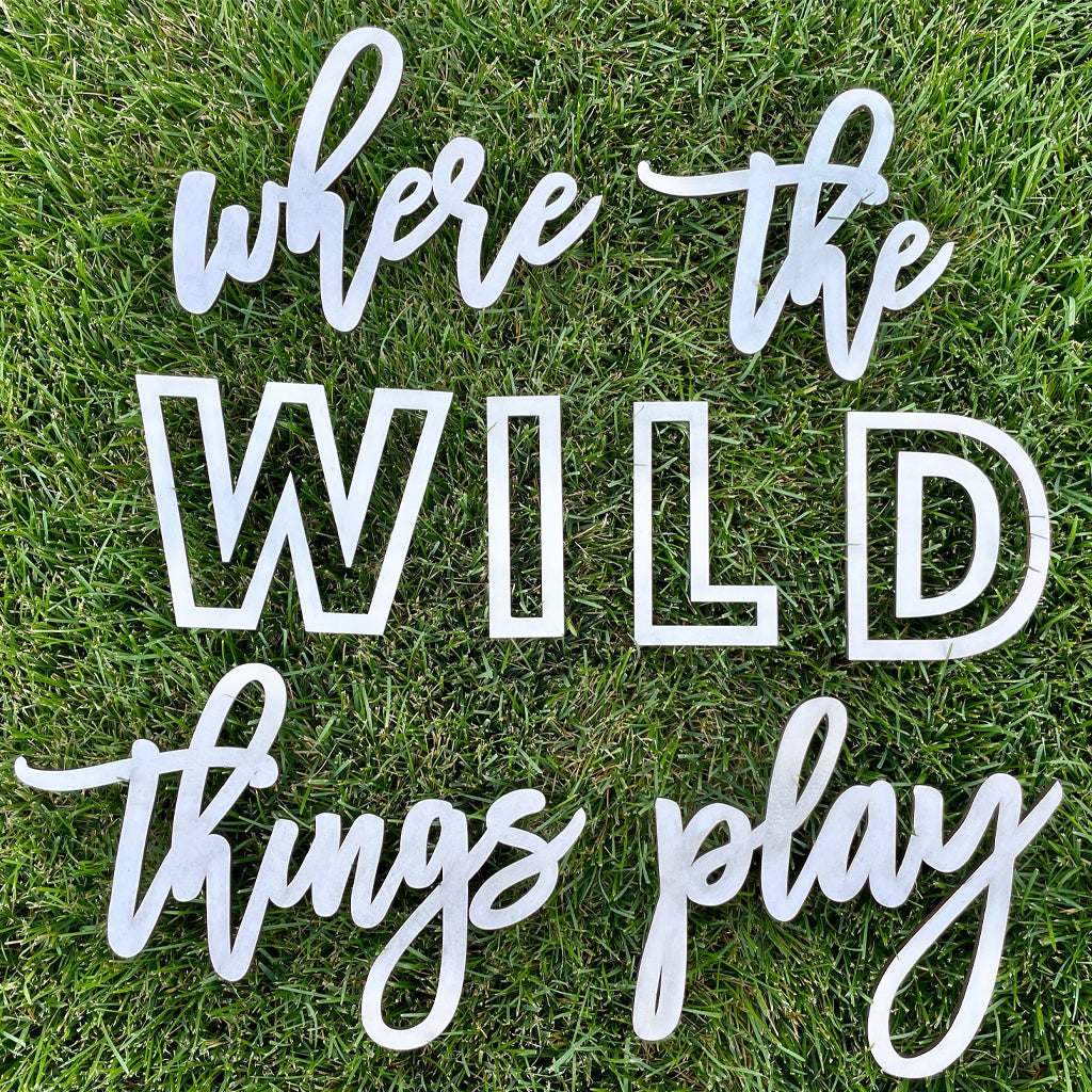 Where The Wild Things Play, Kids Playroom Sign